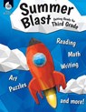 Summer Blast: Getting Ready for Third Grade - Wendy Conklin - 9781425815530