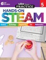 180 Days: Hands-On STEAM: Grade 5 - Kristin Kemp - 9781425825324