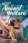 Unsung Heroes: Animal Welfare - Lisa Steele MacDonald - 9781425849931