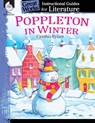 Poppleton in Winter: An Instructional Guide for Literature - Tracy Pearce - 9781425889616