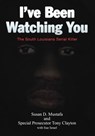 I've Been Watching You - Susan Mustafa ; Tony Clayton - 9781425913267