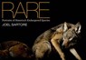Rare: Portraits of America's Endangered Species - Joel Sartore - 9781426205750