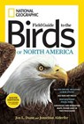 National Geographic Field Guide to the Birds of North America - DUNN,  Jon L. - 9781426208287
