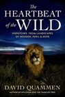 The Heartbeat of the Wild - David Quammen - 9781426222078