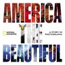 America the Beautiful - National Geographic - 9781426223365