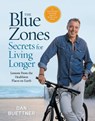 The Blue Zones Secrets for Living Longer - Dan Buettner - 9781426223471