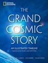 The Grand Cosmic Story - Ethan Siegel ; Mark A. Garlick ; Jon Lomberg ; William Lidwell - 9781426224430