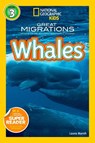 Great Migrations Whales (National Geographic Kids Readers, Level 3): As Seen on the National Geographic Channel - Laura Marsh - 9781426307454