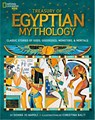 Treasury of Egyptian Mythology - Donna Jo Napoli ; National Geographic Kids - 9781426313806