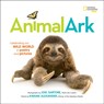 Animal Ark - Joel Sartore ; Kwame Alexander - 9781426327674
