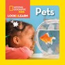 Look & Learn: Pets - National Geographic Kids ; Ruth A. Musgrave - 9781426329920