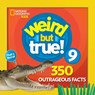 Weird But True! 9 - National Geographic Kids - 9781426331206