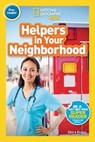 Helpers in Your Neighborhood (National Geographic Kids Readers, Pre-Reader) - Shira Evans ; National Geographic Kids - 9781426332166