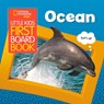 Little Kids First Board Book Ocean - National Geographic Kids - 9781426334689