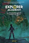 Explorer Academy: The Tiger's Nest (Book 5) - National Geographic Kids ; Trudi Trueit - 9781426338625