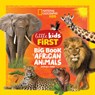 National Geographic Little Kids First Big Book of African Animals - Catherine Hughes - 9781426375484