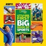 National Geographic Little Kids First Big Book of Sports - James Buckley Jr. - 9781426375798