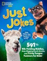 Just Jokes: 5911/2 Rib-Tickling Riddles, Knee-Slapping Knock-Knocks, and Tricky Tongue Twisters for Kids! - National Geographic Kids - 9781426378041