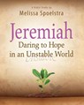 Jeremiah - Women's Bible Study Participant Book - Melissa Spoelstra - 9781426788871
