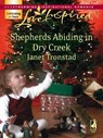 Shepherds Abiding in Dry Creek - Janet Tronstad - 9781426808845