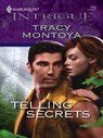 Telling Secrets - Tracy Montoya - 9781426810145