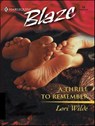 A Thrill to Remember - Lori Wilde - 9781426821103