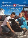 A Firefighter in the Family - Trish Milburn - 9781426822216