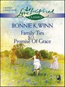 Family Ties & Promise Of Grace - Bonnie K. Winn - 9781426822285