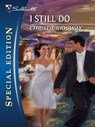I Still Do - Christie Ridgway - 9781426826542