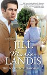 The Accidental Lawman - Jill Marie Landis - 9781426835087