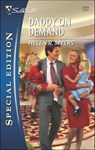 Daddy on Demand - Helen R. Myers - 9781426841088