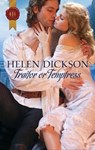 Traitor Or Temptress - Helen Dickson - 9781426844836