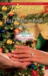 His Christmas Bride - Dana Corbit - 9781426845178