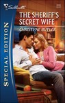 The Sheriff's Secret Wife - Christyne Butler - 9781426846366