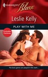 Play with Me - Leslie Kelly - 9781426847875