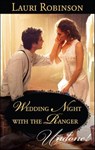 Wedding Night with the Ranger - Lauri Robinson - 9781426848872
