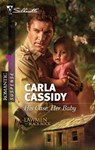 His Case, Her Baby - Carla Cassidy - 9781426850271