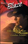 The Cowboy Way - Candace Schuler - 9781426863172