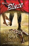 Texas Fever - Kimberly Raye - 9781426863295