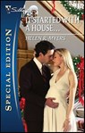 It Started with a House . . . . - Helen R. Myers - 9781426865954