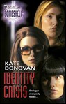 Identity Crisis - Kate Donovan - 9781426866982