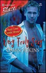 Very Truly Sexy - Dawn Atkins - 9781426870736
