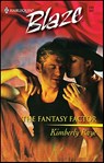 The Fantasy Factor - Kimberly Raye - 9781426872662