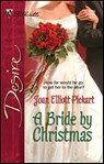 A Bride by Christmas - Joan Elliott Pickart - 9781426874130