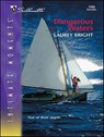 Dangerous Waters - Laurey Bright - 9781426881060