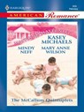 The McCallum Quintuplets - Kasey Michaels ; Mindy Neff ; Mary Anne Wilson - 9781426881701