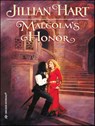 Malcolm's Honor - Jillian Hart - 9781426883828