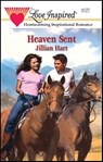 Heaven Sent - Jillian Hart - 9781426885655