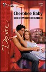 Cherokee Baby - Sheri WhiteFeather - 9781426886201