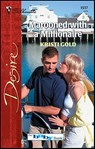 Marooned with a Millionaire - Kristi Gold - 9781426886249
